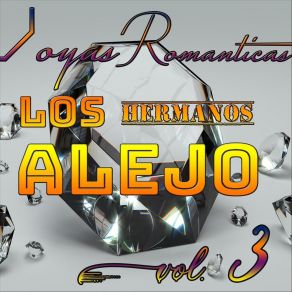 Download track Nunca Supe Mas De Ti Los Hermanos Alejo