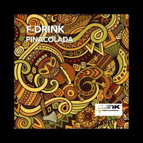 Download track PINACOLADA (Vocal Mix) F - Drink