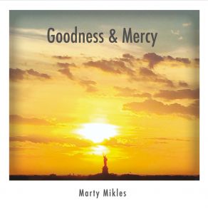 Download track Bless The Lord (Psalm 103) Marty Mikles