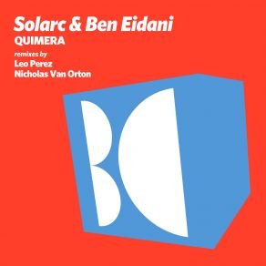 Download track Quimera (Original Mix) Solarc, Ben Eidani