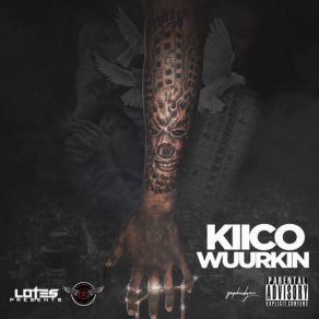 Download track Wuurkin (Just Wait) Kiico