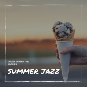 Download track Summer Love SUMMER JAZZ