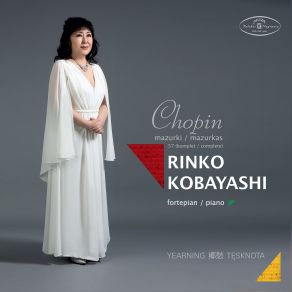 Download track Mazurkas, Op. 17 No 4 In A Minor Rinko Kobayashi