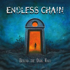 Download track Behind The Dark Wall Endless Chain