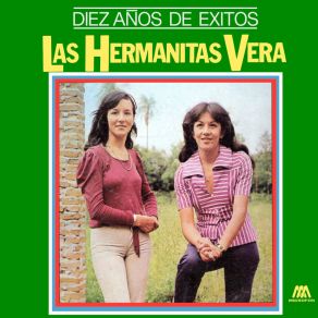 Download track Canción A Una Ingrata Hermanitas Vera