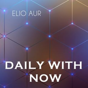 Download track Daily With Now Elio Aur