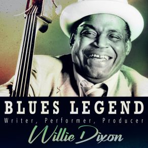 Download track Crazy For My Baby Willie Dixon