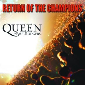 Download track I Want It All Queen + Paul Rodgers