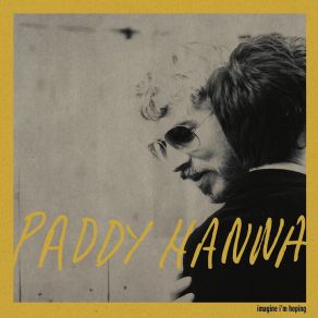 Download track Look For Tomorrow Paddy Hanna