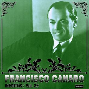 Download track Llevatelo Todo Francisco Canaro