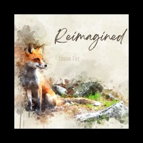 Download track Before The Fall (Re-Imagined) Urban Fox