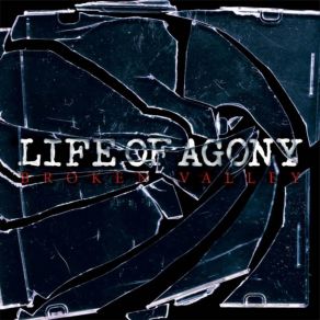 Download track Broken Valley Life Of Agony