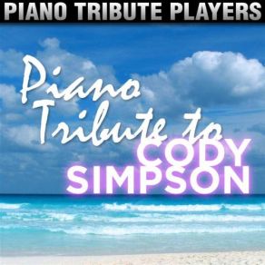 Download track Don't Cry Your Heart Out Piano Tribute Players