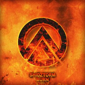 Download track Burn (Extended Mix) ShiDztorm