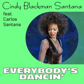 Download track Everybody's Dancin' (House Mix) Carlos SantanaLino Nicolosi