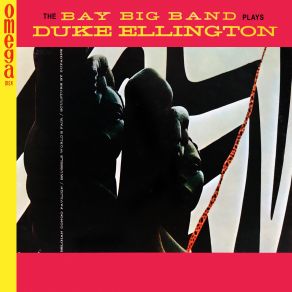 Download track Do Nothin' Till You Hear From Me The Bay Big Band