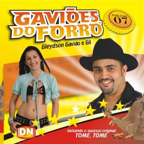 Download track Triângulo Amoroso Gaviões Do Forró - Gleydson Gavião E Gil