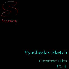 Download track Experiment, Pt. 2 Vyacheslav Sketch