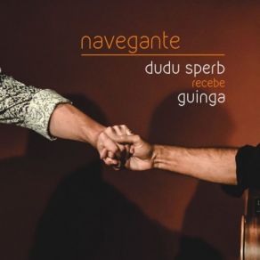 Download track Navegante Guinga, Dudu Sperb