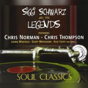 Download track Midnight Hour Chris Norman, Chris Thompson, Siggi Schwarz, The Legends