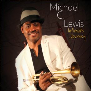 Download track Intimate Journey Michael C. Lewis