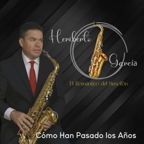 Download track Crazy Little Thing Called Love Heriberto García El Romántico Del Saxofón