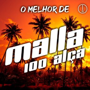 Download track Tô No Radio (Ao Vivo) Malla 100 Alca