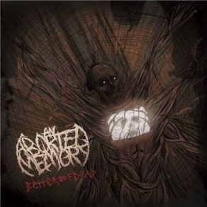 Download track Better Off Dead An Aborted Memory