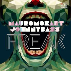 Download track Freak (Sweet Beatz Remix) Mauro Mozart