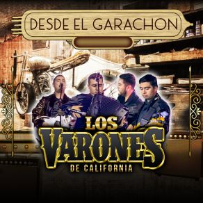 Download track El Catrin Los Varones De California