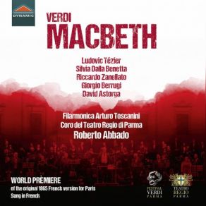 Download track Macbeth, Act I (1865 Version) Prélude Ludovic Tézier, Riccardo Zanellato, Roberto Abbado, Silvia Dalla Benetta