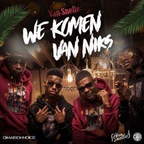 Download track Waar Heb Je Last Van Van Snelle