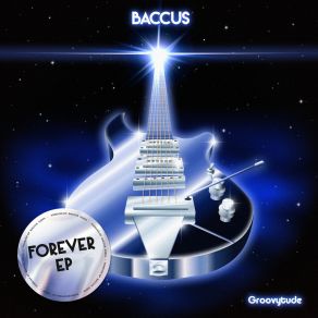 Download track Forever Baccus