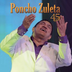 Download track Medley Mal Entendido / La Conquista (Beto Zabaleta) Poncho ZuletaBeto Zabaleta