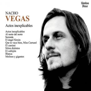 Download track Al Norte Del Norte Nacho Vegas