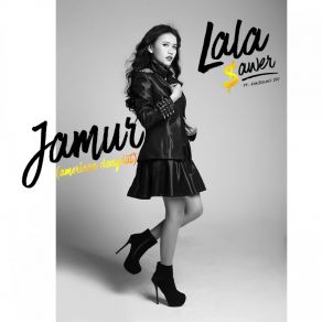 Download track Jamur Lala Sawer