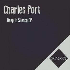 Download track Can't Go Through It (Original Mix) Charles Port