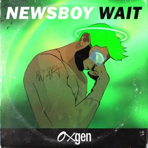 Download track Wait (Radio Edit) Newsboy