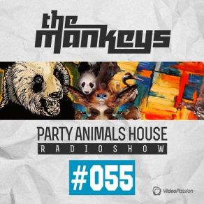 Download track Party Animals House Radioshow 056 / 04 The Mankeys