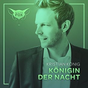 Download track Königin Der Nacht (Mister Fox Party Edit) Kristian König