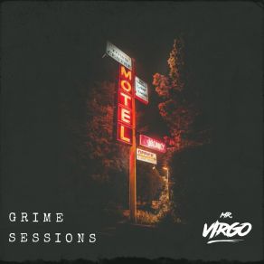 Download track Grime Lord VIRGO