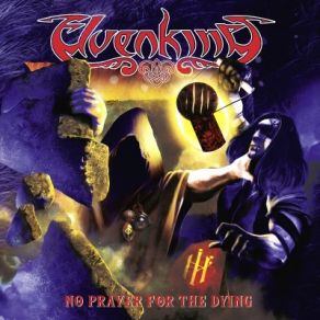 Download track No Prayer For The Dying Elvenking