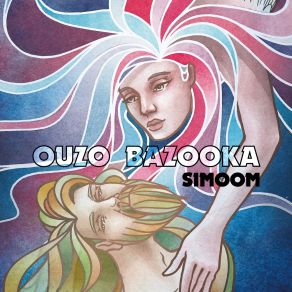 Download track When She's Away Ouzo Bazooka