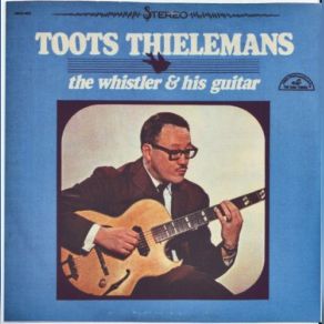 Download track The Valley Whistler Toots Thielemans