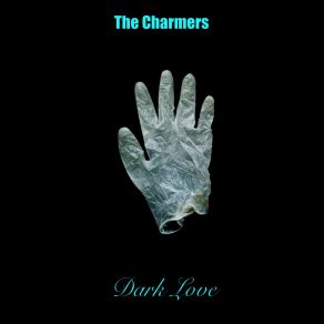 Download track Dark Love Charmers