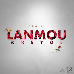 Download track Lanmou Kreyol Ezail