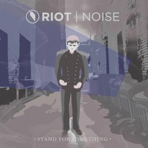 Download track Rage You Know Riot: Noise