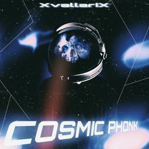 Download track COSMIC XvallariX