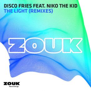 Download track The Light (Bounce Inc. Radio Edit) The Disco Fries, Niko The Kid