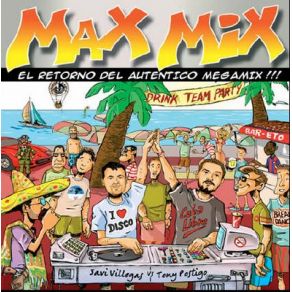 Download track Max Mix The Return Vol. 2 Party Pool Version Mixed